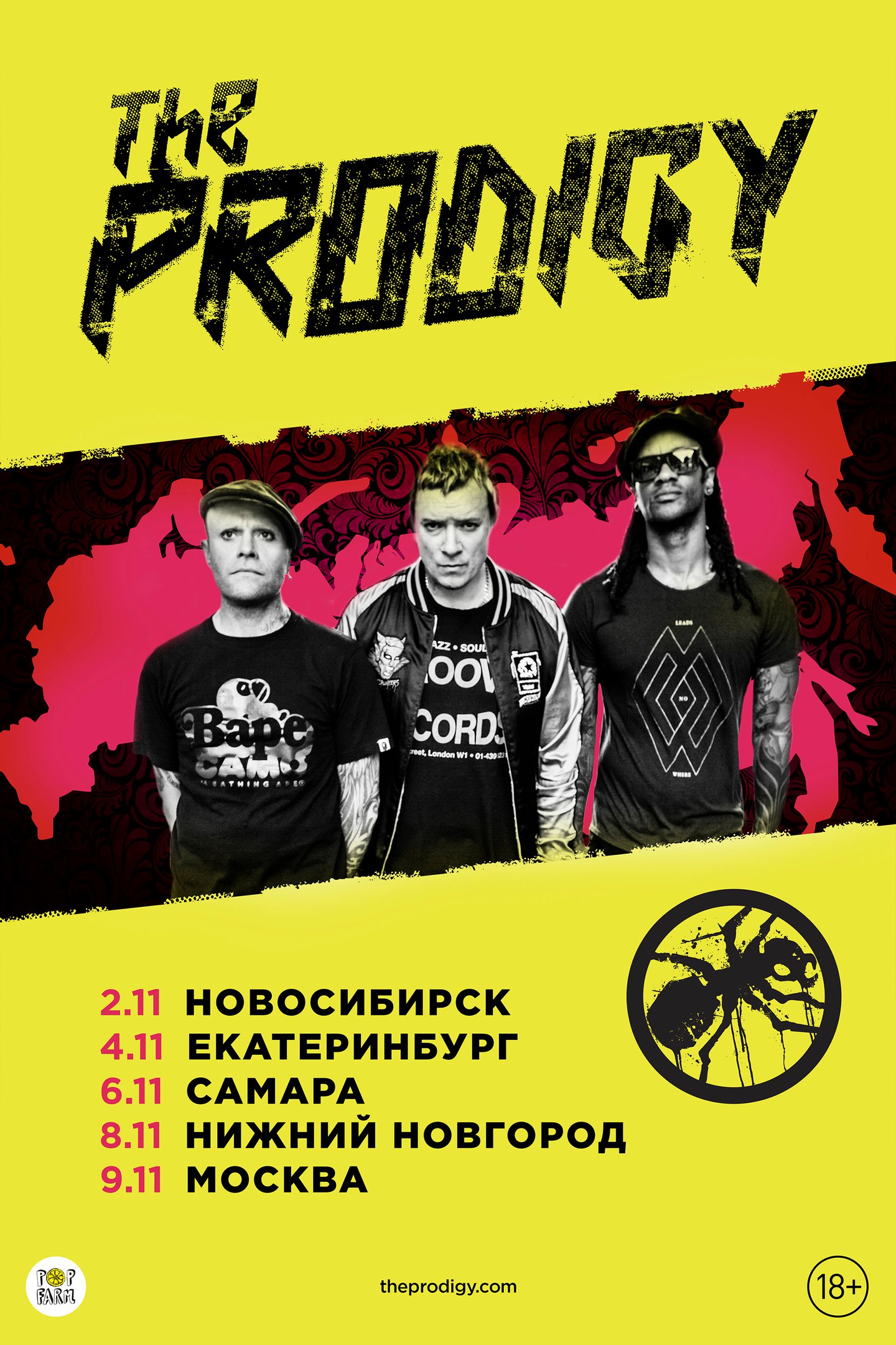 Первый тур группы. Группа the Prodigy. Группа продиджи Москва. Продиджи в России. Prodigy плакат.
